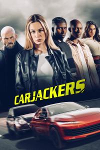 Carjackers (2025) Online Subtitrat in Romana
